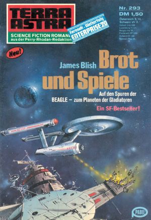 [Terra Astra 293] • Enterprise 20 · Brot und Spiele